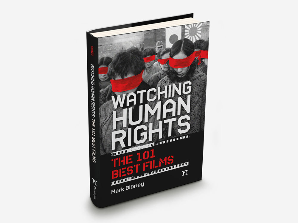 Watching Human Rights. Mark Gibney. NO IDEA. Branding Graphic Design Agency